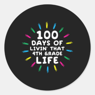 Sticker Rond Quatrième année 4e année 100 jours d'école