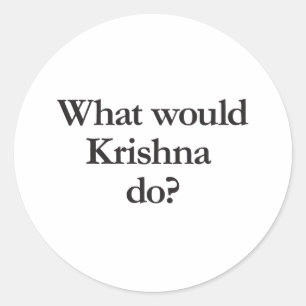 Sticker Rond que ferait krishna