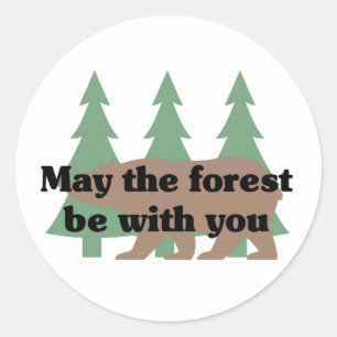 Sticker Rond Que la forêt soit avec toi