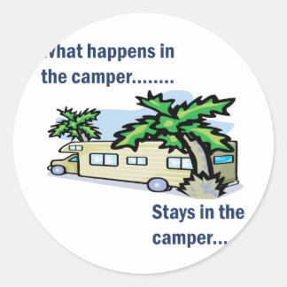 Sticker Rond Que se passe-t-il dans le camping-car, reste dans