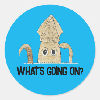 Sticker Rond "Que se passe-t-il ?" Howard confuse le calmar