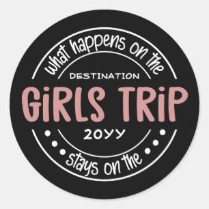 Sticker Rond Que se passe-t-il sur Girls Trip Custom Girls Week