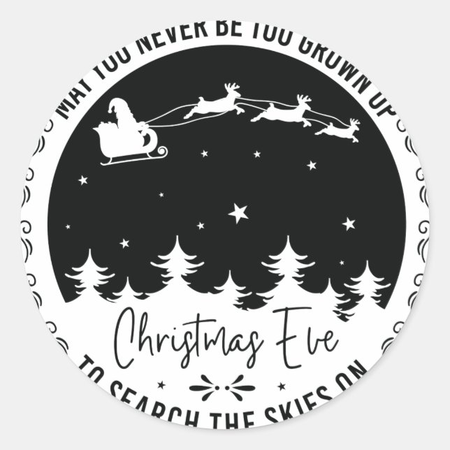 Sticker Rond Que vous ne soyez jamais trop vieux pour recherche (Devant)