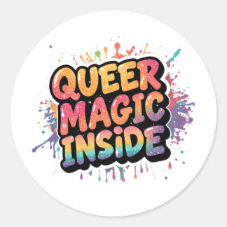 Sticker Rond Queer Magic Inside LGBTQ Pride Quote Design