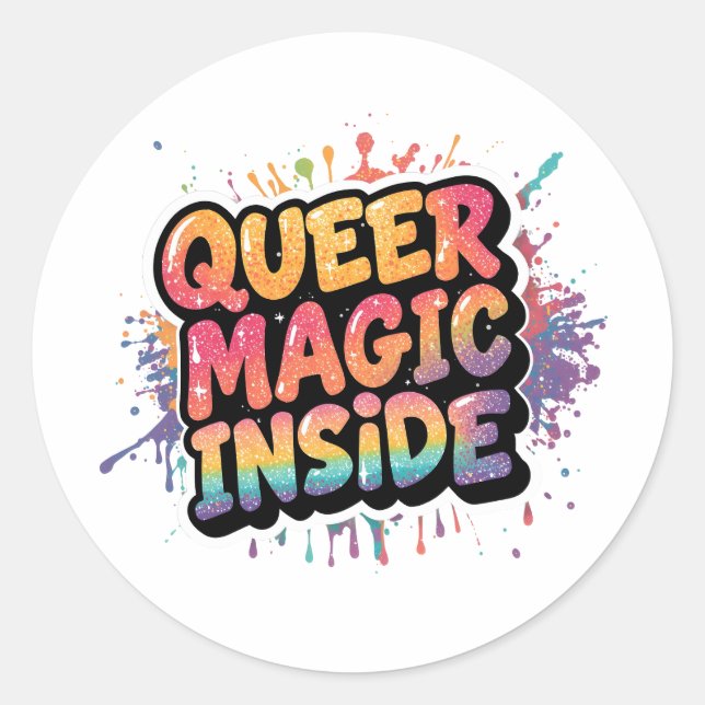 Sticker Rond Queer Magic Inside  LGBTQ Pride Quote Design (Devant)