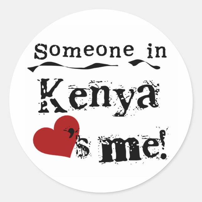 Sticker Rond Quelqu'Un Au Kenya M'Aime (Devant)