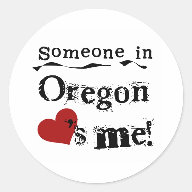 Sticker Rond Quelqu'Un En Oregon M'Aime (Devant)