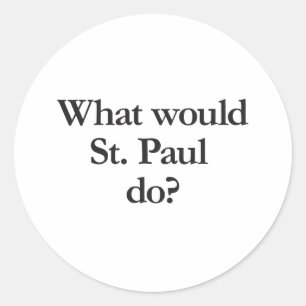 Sticker Rond qu'est-ce que st paul faire
