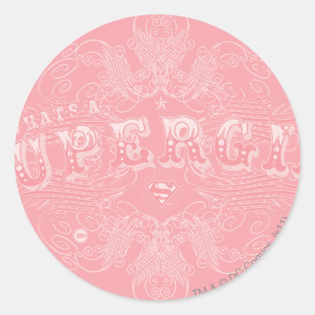 Sticker Rond Qu'est-ce qu'une super fille à faire rose (Devant)
