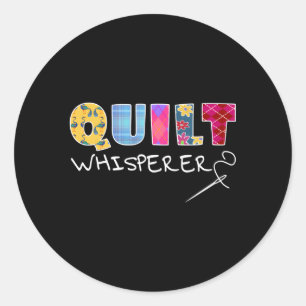Sticker Rond Quilt Whisperer Quilting Dire Citation Coudre