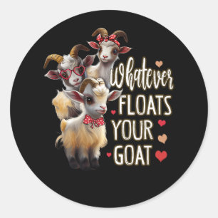 Sticker Rond Quoi Que Flotte Votre Amant Chèvre Maman Bandana W