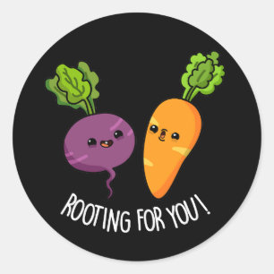 Sticker Rond Racine pour vous amusant Veggie Pun Dark BG