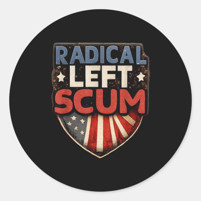 Sticker Rond Radical Left S Funny Sarcastic Quote  (Devant)