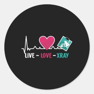 Sticker Rond Radiologie Tech Live Love Xray Infirmière Technolo