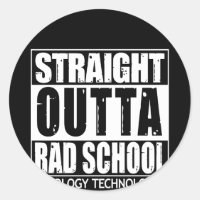 Radiologie Tech Stright Outta Rad School