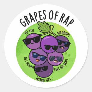 Sticker Rond Raisins De Rap Funny Fruit Pun