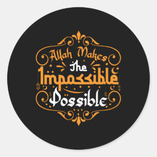 Sticker Rond Ramadan Musulman Islam Aïd Allah rend l'impossible
