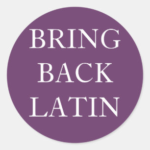 Sticker Rond Ramenez l'autocollant latin