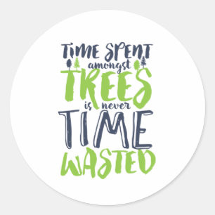 Sticker Rond Randonnée inspirant et citations de camping Forêt 