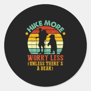 Sticker Rond Randonneur randonne plus s'inquiète moins à moins 