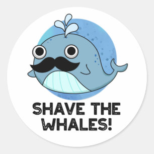 Sticker Rond Raser Les Baleines Drôle Animal Pun