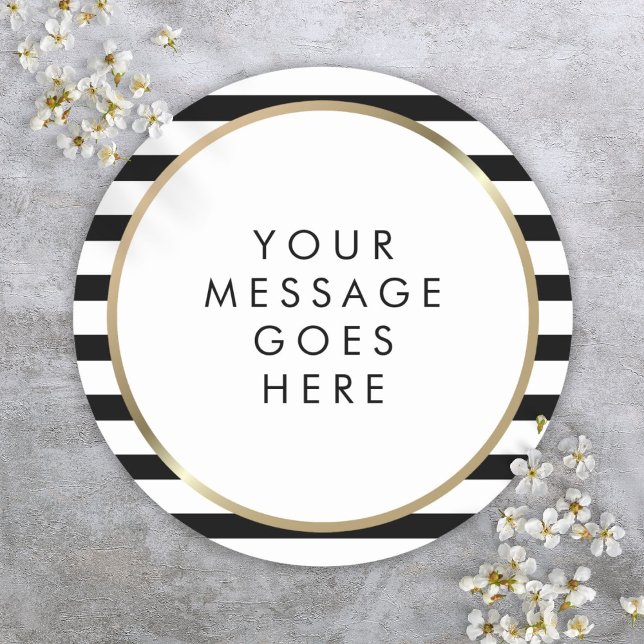 Sticker Rond Rayure noir et blanc Message personnalisé or (Black and White Stripe Gold Personalized Message Classic Round Sticker)