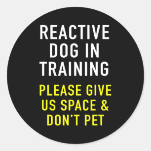 Sticker Rond Reactive Dog In Training Dog Trainer Design For