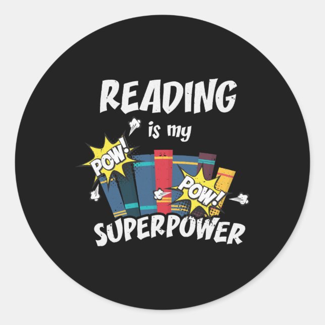 Sticker Rond Reading Is My Superpower Book Bookworm (Devant)