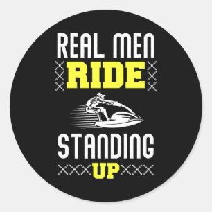 Sticker Rond Real Man Ride Up - Jet Ski
