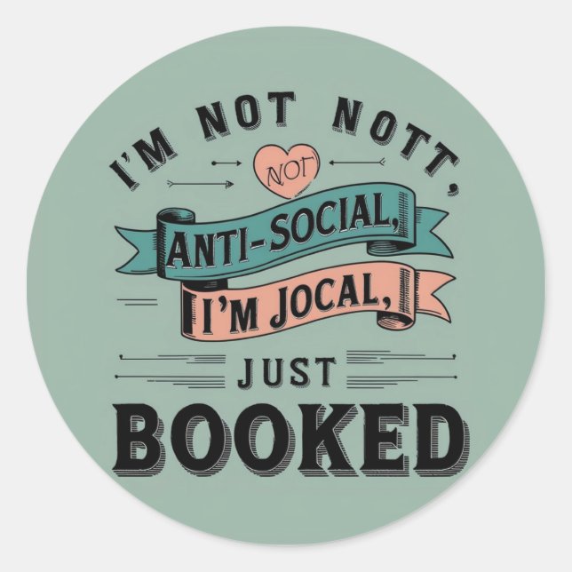 Sticker Rond Réalisé Non Anti-Social (Devant)