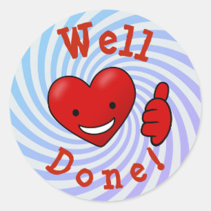 Sticker Rond Récompense bien faite