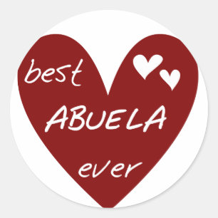 Sticker Rond Red Heart Best Abuela Ever T-shirts et cadeaux