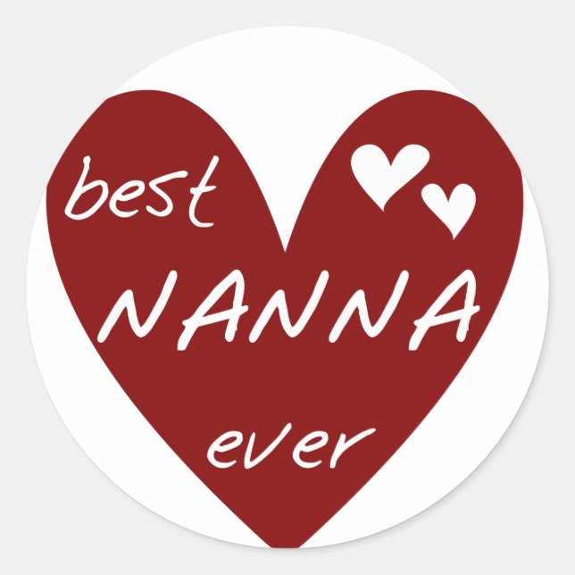 Sticker Rond Red Heart Best Nanna T-shirts et cadeaux Ever (Devant)