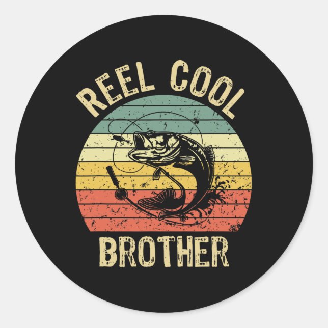 Sticker Rond Reel Cool Brother Fishing Gifts Men Fishing Lovers (Devant)