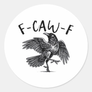 Sticker Rond Regard décontracté gothique drôle F Corbeau F esth