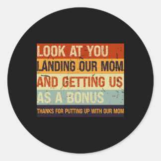Sticker Rond Regardez-Vous Atterrir Notre Mère Et Nous Avoir Co