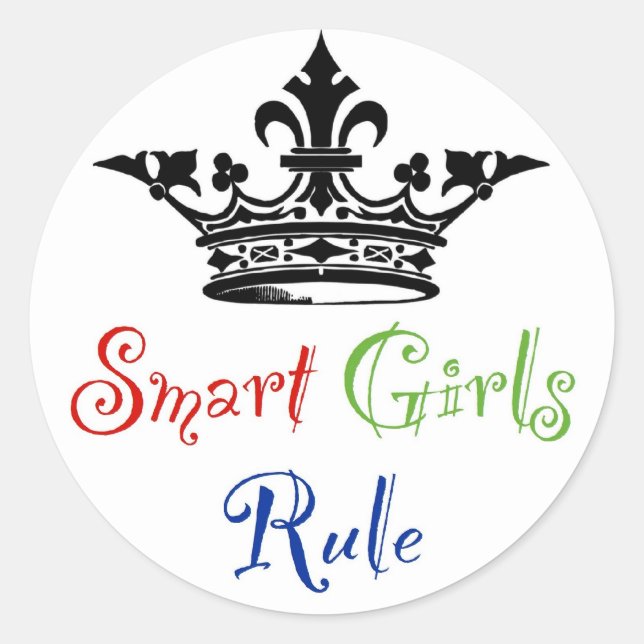 Sticker Rond Règle Smart Girls...avec Couronne (Devant)