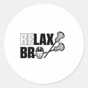 Sticker Rond Relax Bro Lacrosse Joueur Lax Ado Garçons Hommes