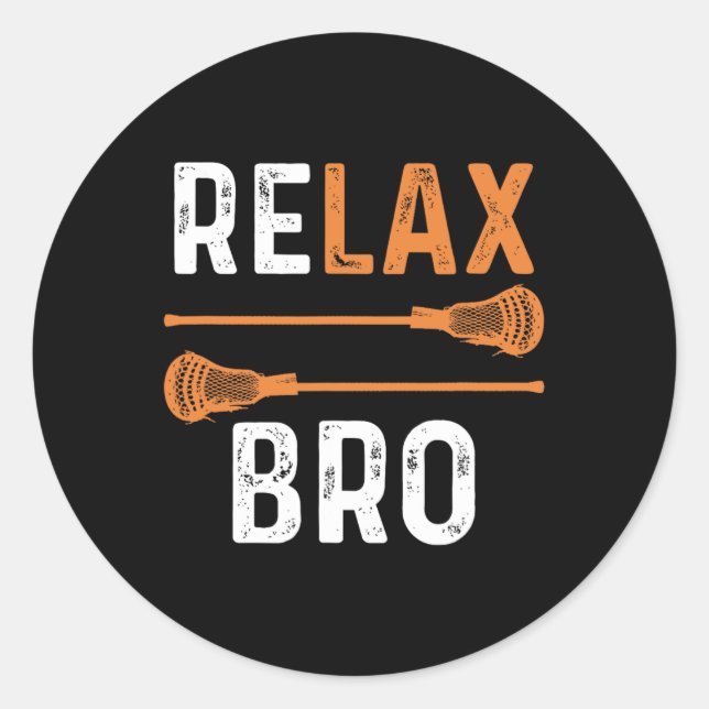 Sticker Rond Relax Bro Lacrosse Sports Team Jeu (Devant)