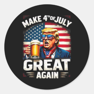 Sticker Rond Rendre 4 juillet grande à nouveau Bière Trump Boir