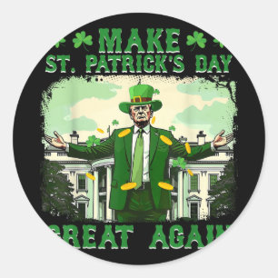 Sticker Rond Rendre la fête de St. Patricks à nouveau formidabl