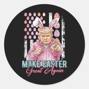 Sticker Rond Rendre la Pâques grande à nouveau drôle Trump Bunn
