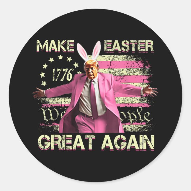 Sticker Rond Rendre la Pâques grande à nouveau lapin drôle Trum (Devant)