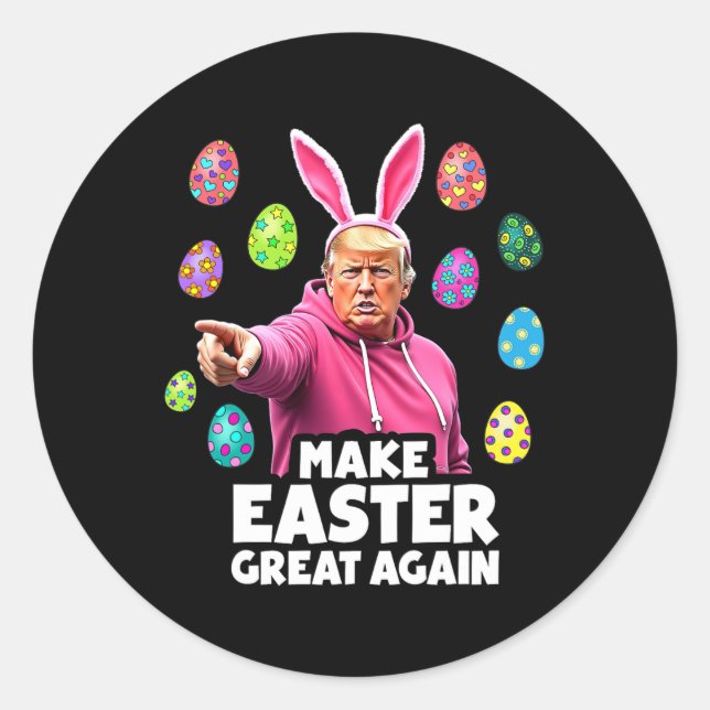 Sticker Rond Rendre la Pâques grande encore amusante Trump Bunn (Devant)