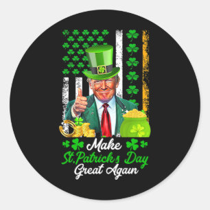 Sticker Rond Rendre la Saint Patrick grande à nouveau Usa Flag
