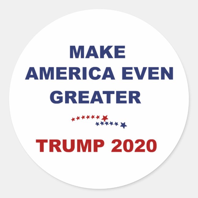 Sticker Rond Rendre l'Amérique encore plus grand Trump 2020 (Devant)