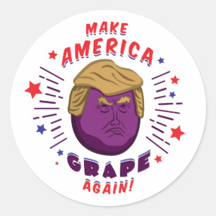 Sticker Rond Rendre le raisin de l'Amérique !