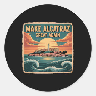 Sticker Rond Rendre sa grandeur à Alcatraz Trump