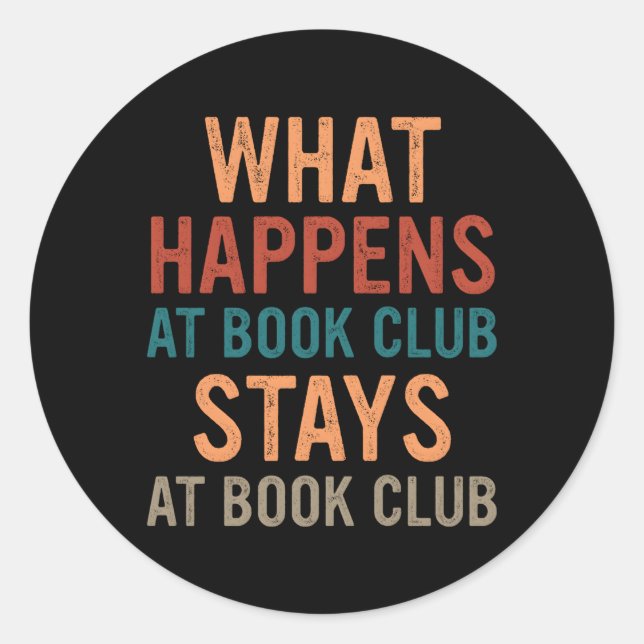 Sticker Rond Réservez Votre Séjour Au Club Book Club (Devant)