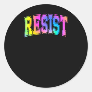 Sticker Rond Résiste à l'autocollant à Cravate
